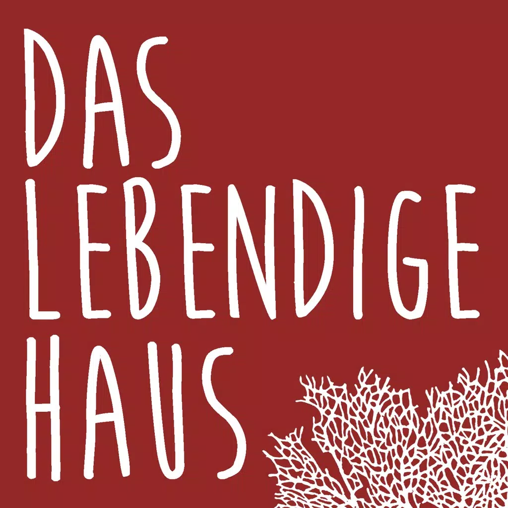 Das Lebendige Haus Das Lebendige Haus