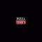 Pizza Times et Snack Times