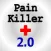 Pain Killer 2.0