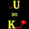 U Do Know