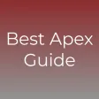 Best Guide for Apex Legends Best Guide for Apex Legends