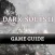 Game Guide for Dark Souls 2