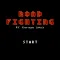 ROAD FIGHTING