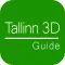 Tallinn 3D Guide