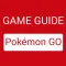 Game Guide for Pokémon GO - All Level Video Guide to catch Pokemon