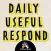 Daily Useful Respond