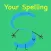 Your Spelling Grade 1/2