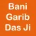 Bani Garib Das Ji