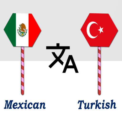 Mexican To Turkish Translator Mexican To Turkish Translator