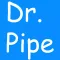 Dr. Pipe