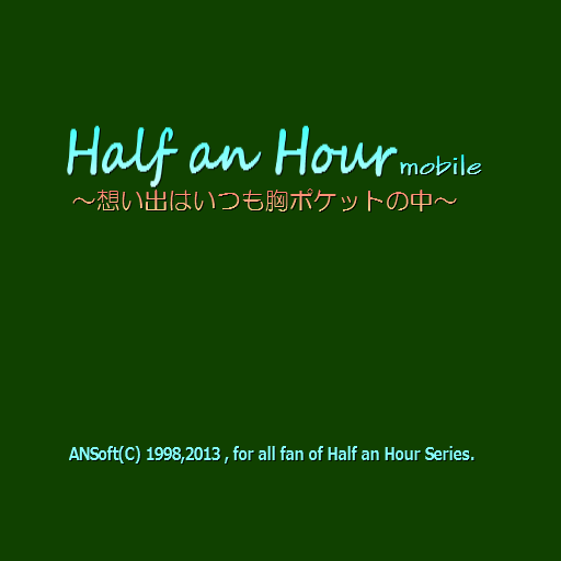 Half an Hour mobile
