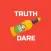 Truth or Dare - Beer Game