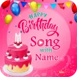 Birthday Song with Name: Birthday Songs Maker