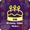 Birthday Video Maker  ·