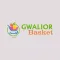 Gwalior Basket