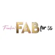 Feelin' FAB For $5