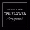 TFK Flower
