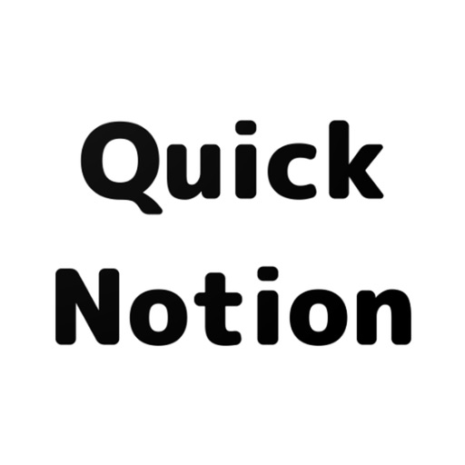 Quick Notion - Notionへの投稿専用アプリ