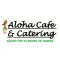Aloha Cafe & Catering