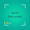 Shift Recorder Free
