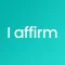 AI Art Affirmations - I affirm