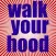 Walk Your Hood Walking Spree