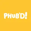 PHUB’D!