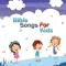 Bible Songs for Kids