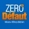 Zéro Défaut Moov Africa Bénin