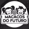 Macacos do Futuro