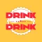 Drink Drink