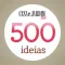 500 Ideias Casa e Jardim