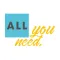All You Need