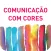 Comunicação com cores