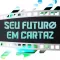 Seu futuro em cartaz!