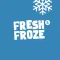 Fresh Froze