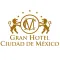 Gran Hotel Ciudad de Mexico