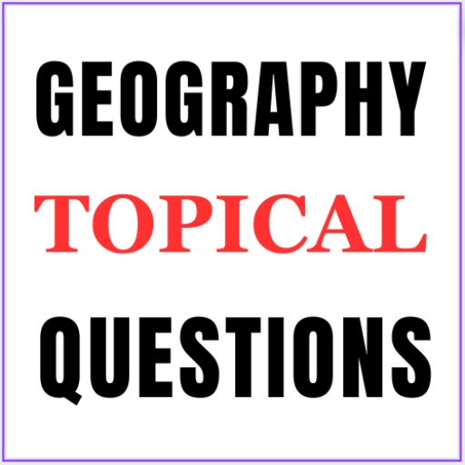 Geography: form 1-4 topicals.