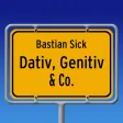 Dativ, Genitiv & Co.