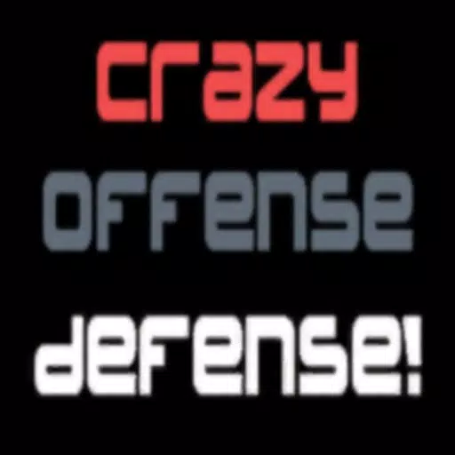 Crazy Offense Defense! Crazy Offense Defense!