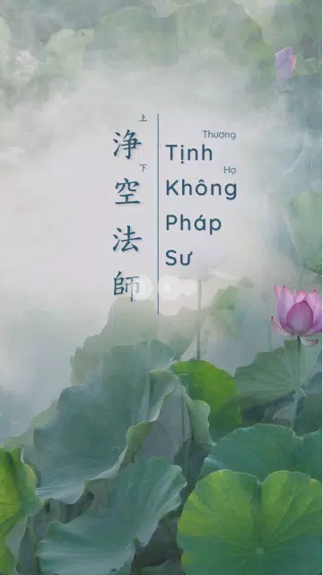 Tịnh Không Pháp Sư Screenshots