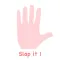 Slap It !!