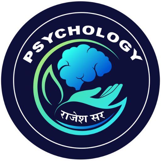Psychology Rajesh SIr