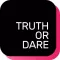 Truth or Dare a Party Game