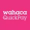 Wahaca QuickPay