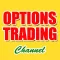 Options Trading Channel