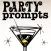 Party Prompts