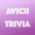 You Think You Know Me? Avicii Edition Trivia Quiz