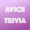 You Think You Know Me? Avicii Edition Trivia Quiz