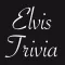 You Think You know Me? Elvis Presley Edition Trivia Quiz
